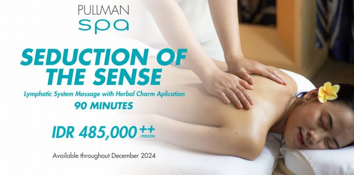pullmanspa-seduction-of-the-sense-01-2